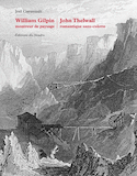William Gilpin, montreur de paysage / John Thelwall, romantique sans-culotte